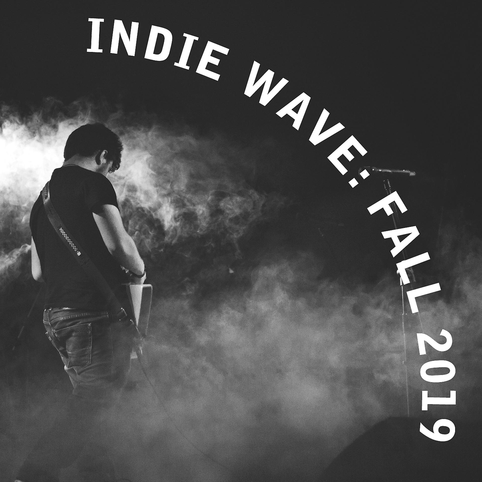 Постер альбома Indie Wave: Fall 2019