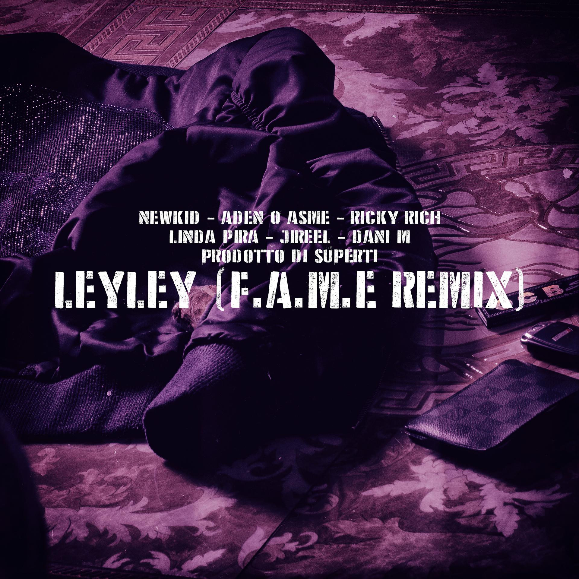 Постер альбома LeyLey (F.A.M.E REMIX)