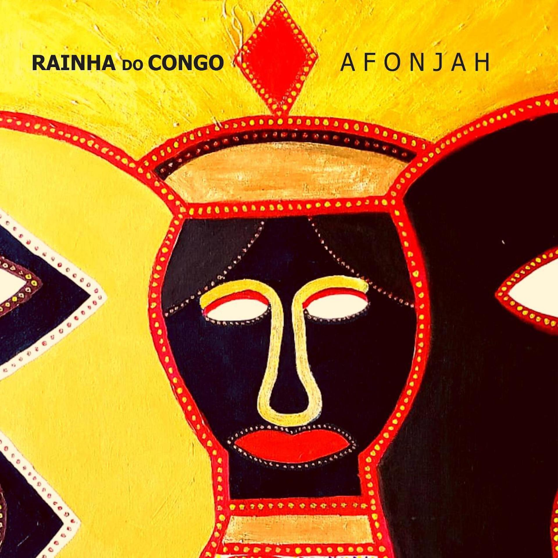Постер альбома Rainha do Congo