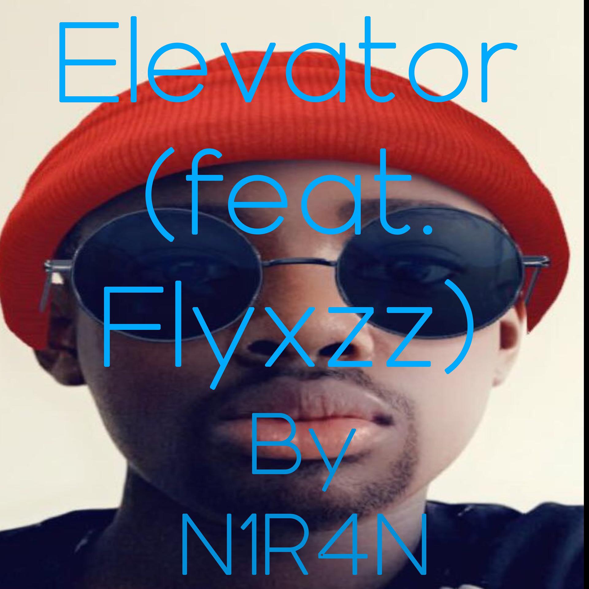 Постер альбома Elevator (feat. Flyxzz)