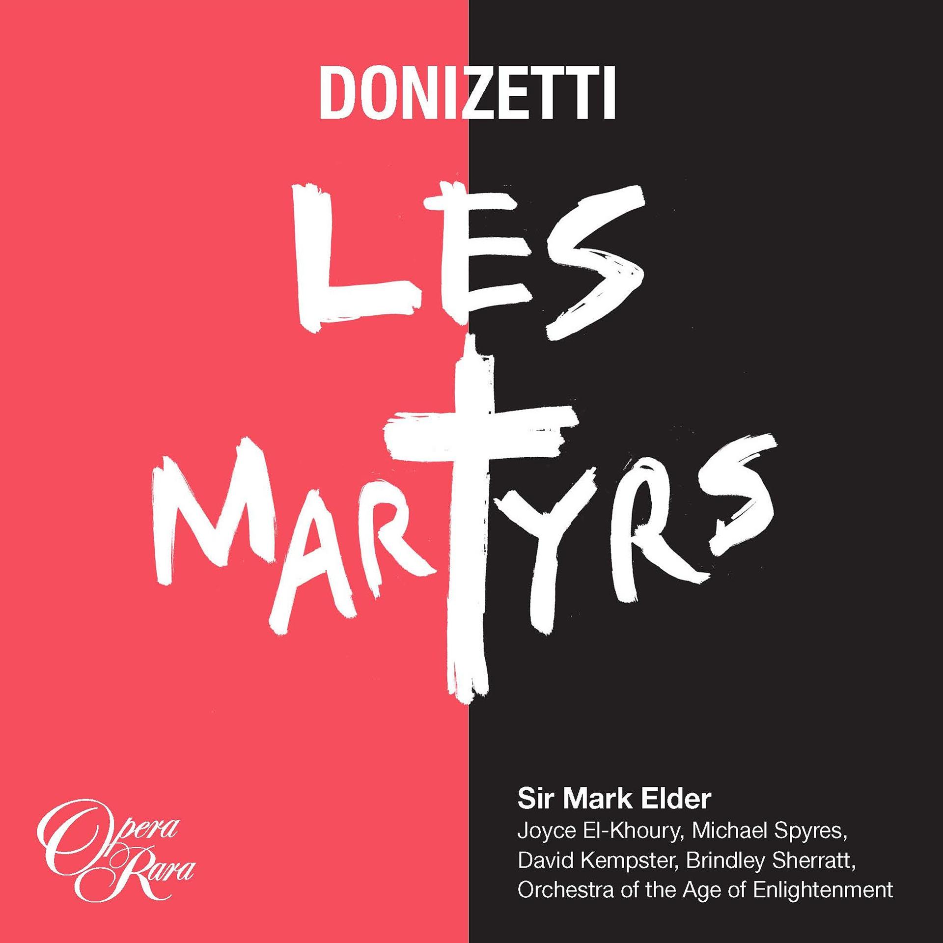 Постер альбома Donizetti: Les Martyrs