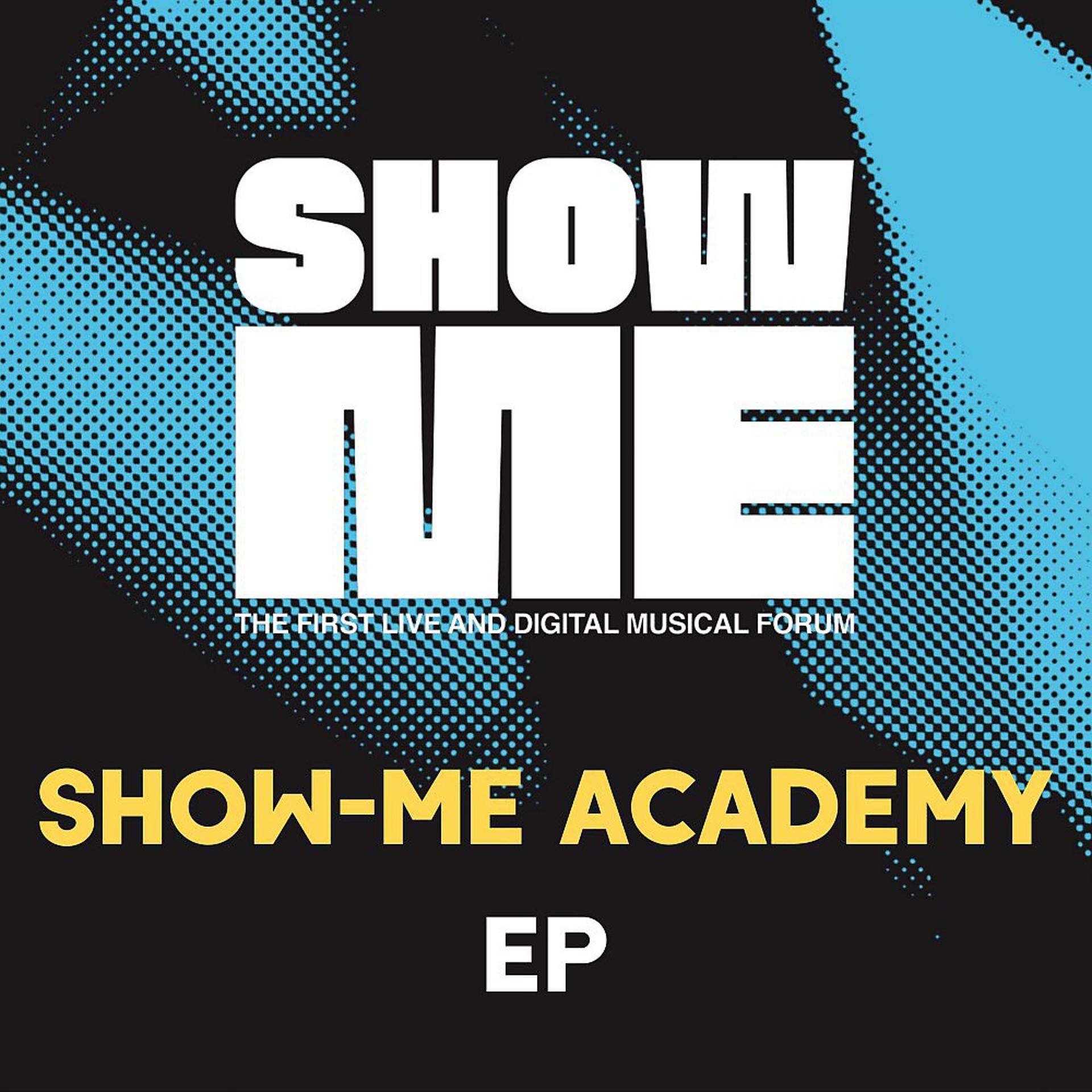 Постер альбома Show-me Academy