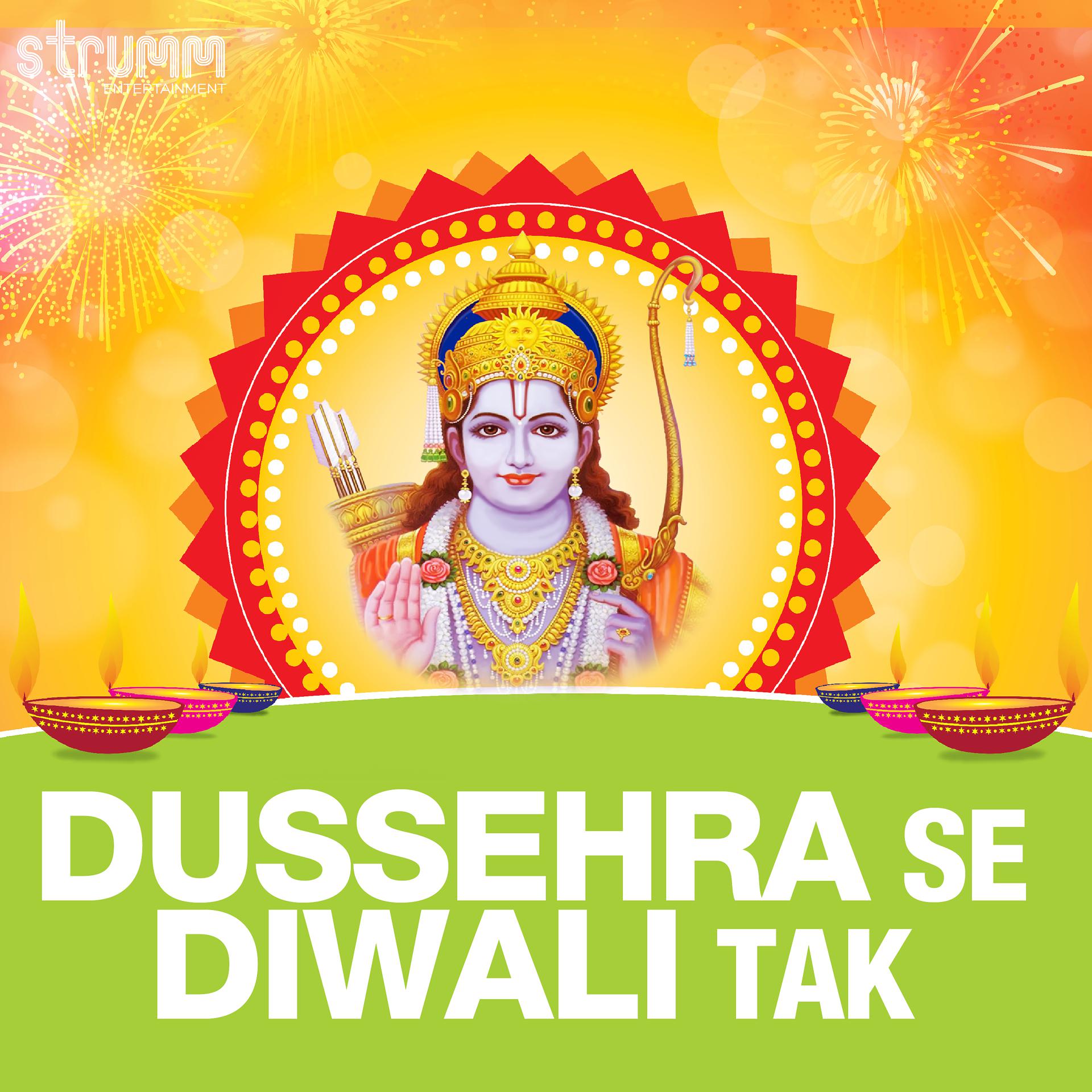 Постер альбома Dussehra Se Diwali Tak