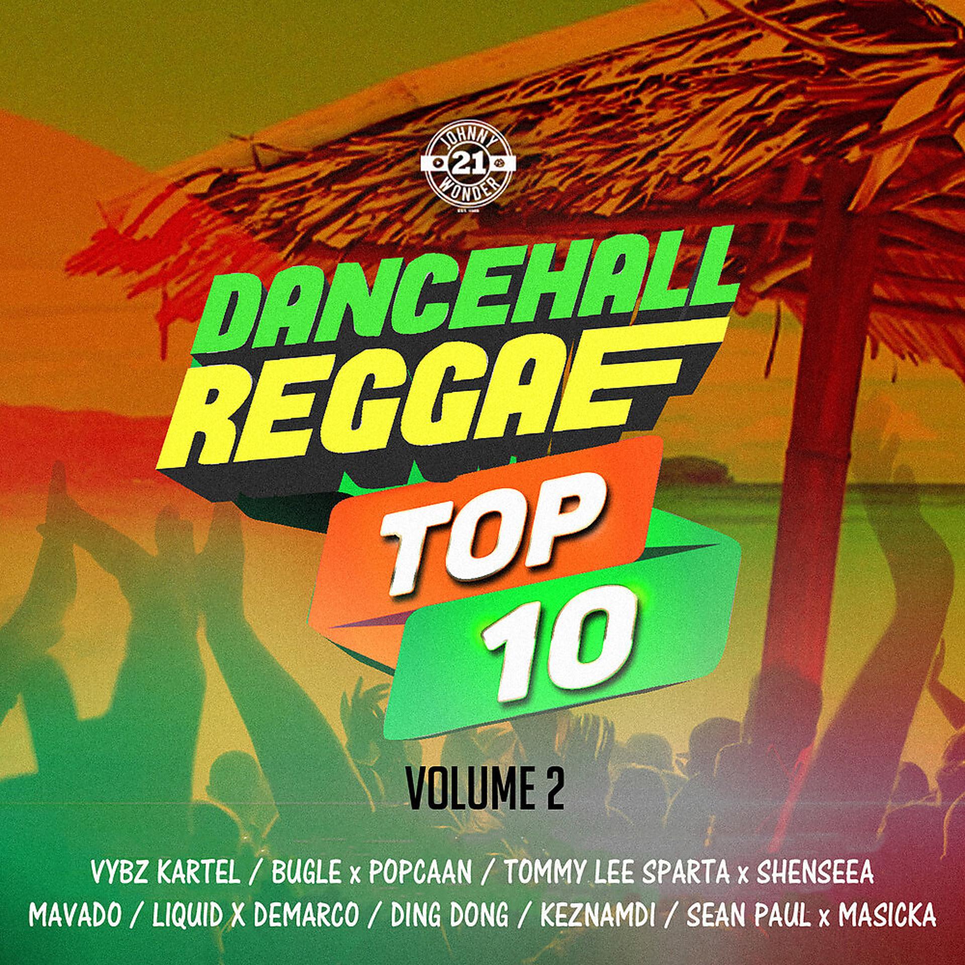 Постер альбома Dancehall Reggae Top 10, Vol. 2