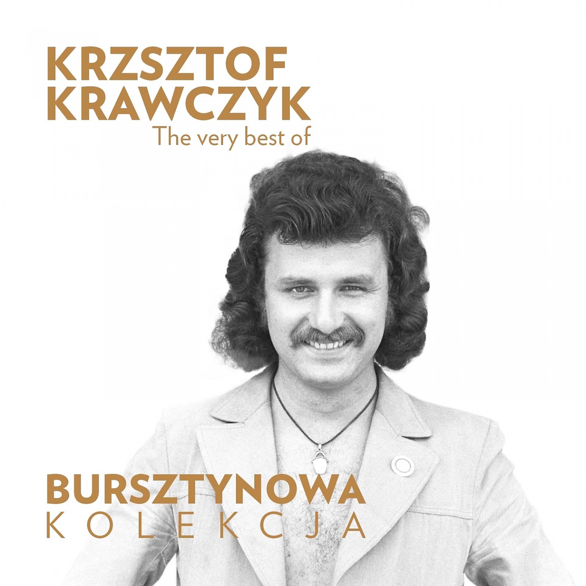 Постер альбома The Very Best of Krzysztof Krawczyk