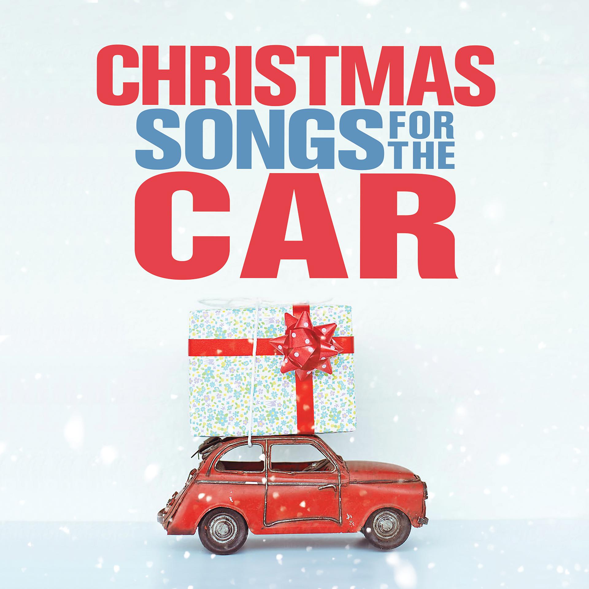Постер альбома Christmas Songs For The Car