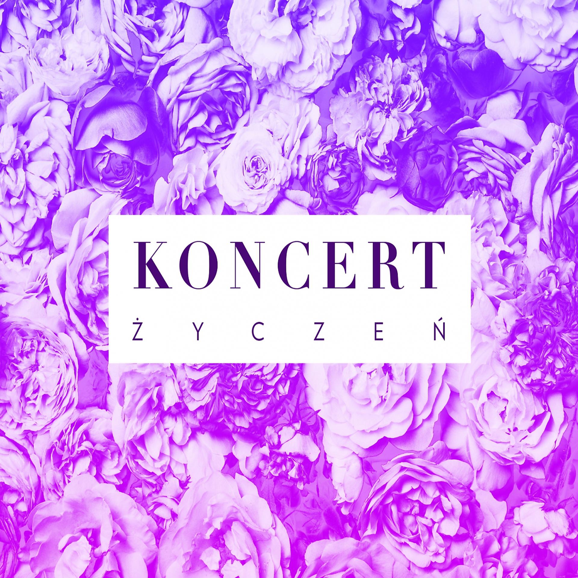 Постер альбома Koncert Życzeń