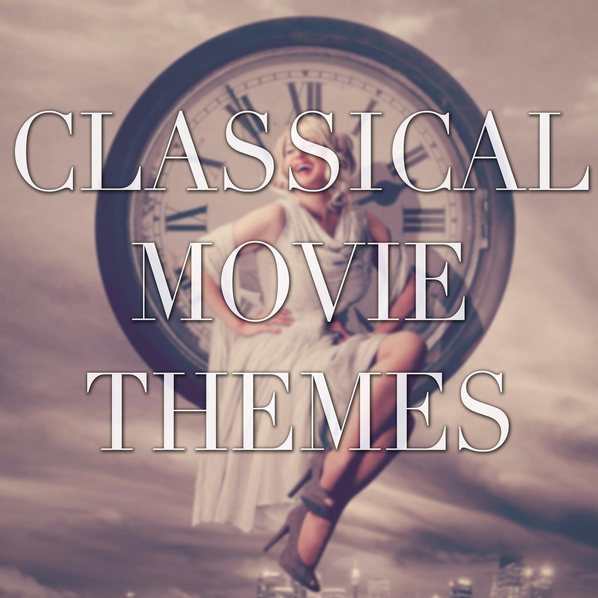 Постер альбома Classical Movie Themes