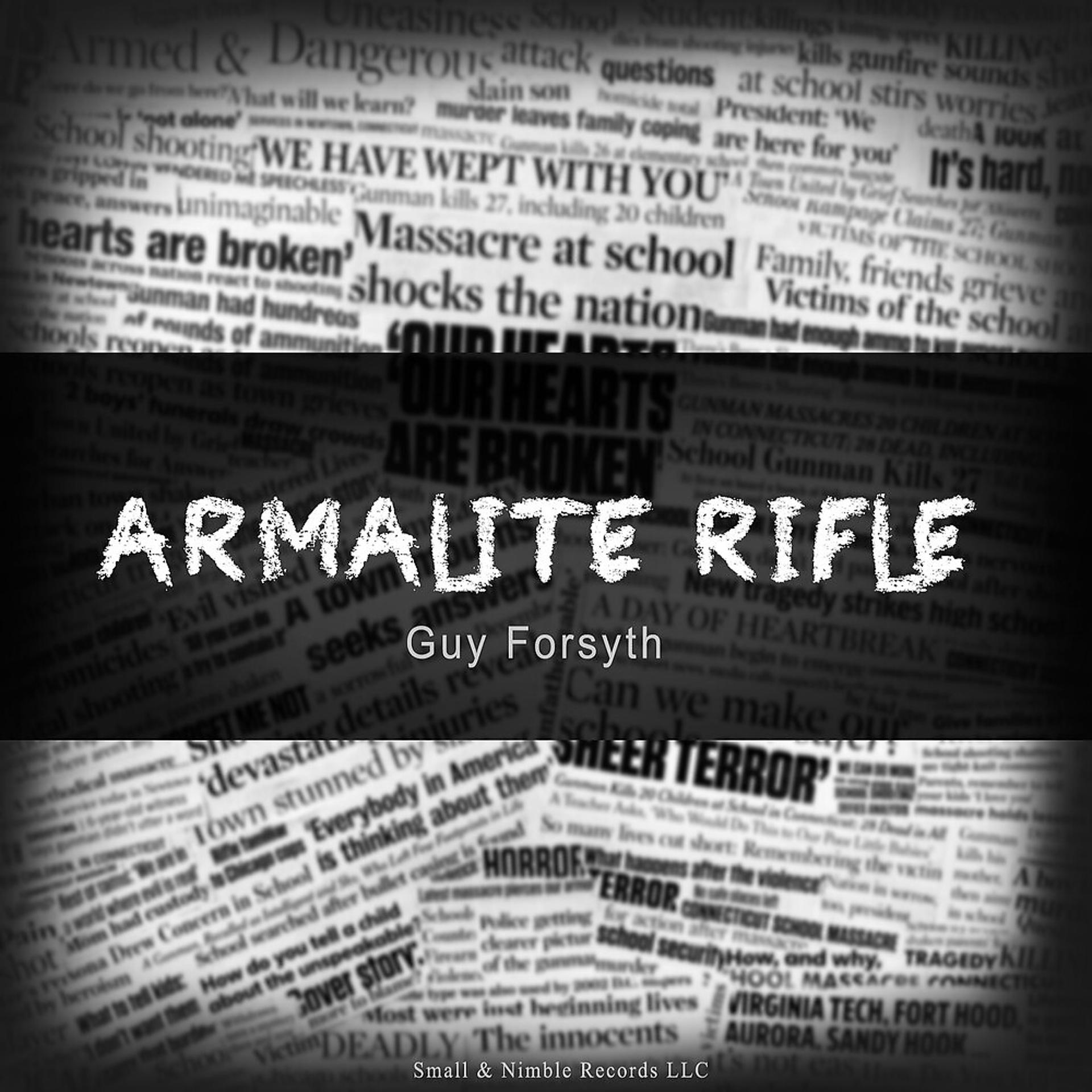 Постер альбома Armalite Rifle
