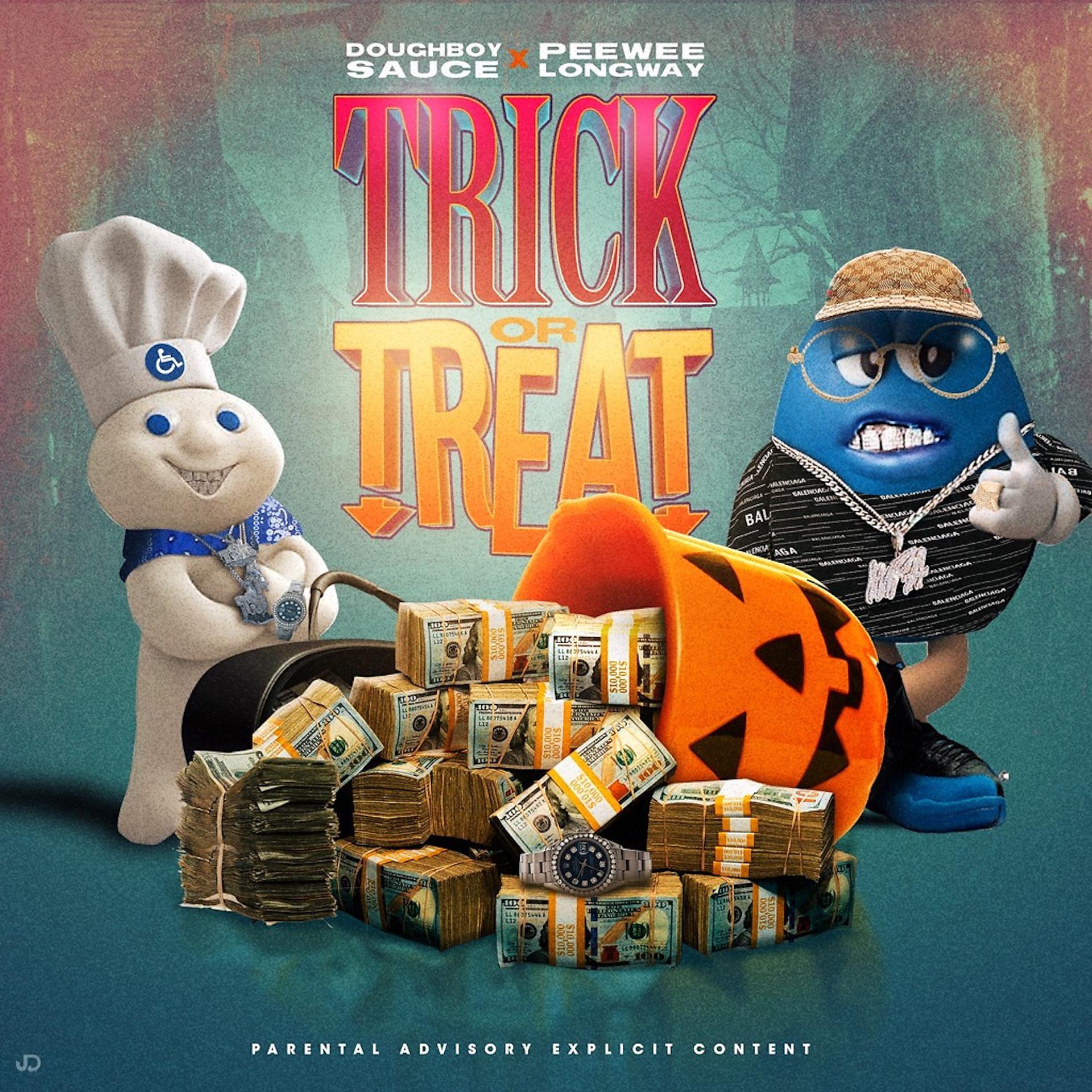 Постер альбома Trick Or Treat (feat. Peewee Longway)