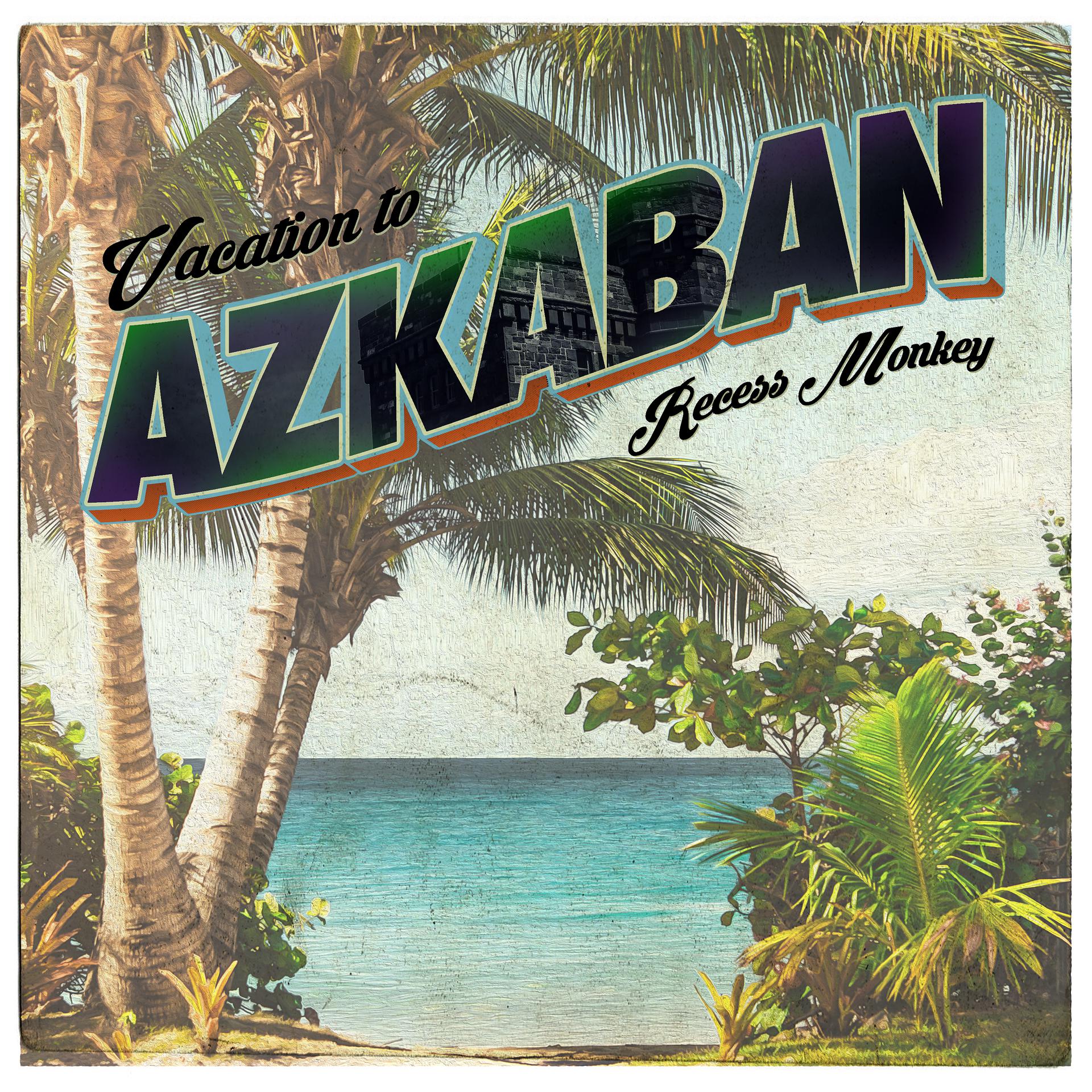 Постер альбома Vacation to Azkaban