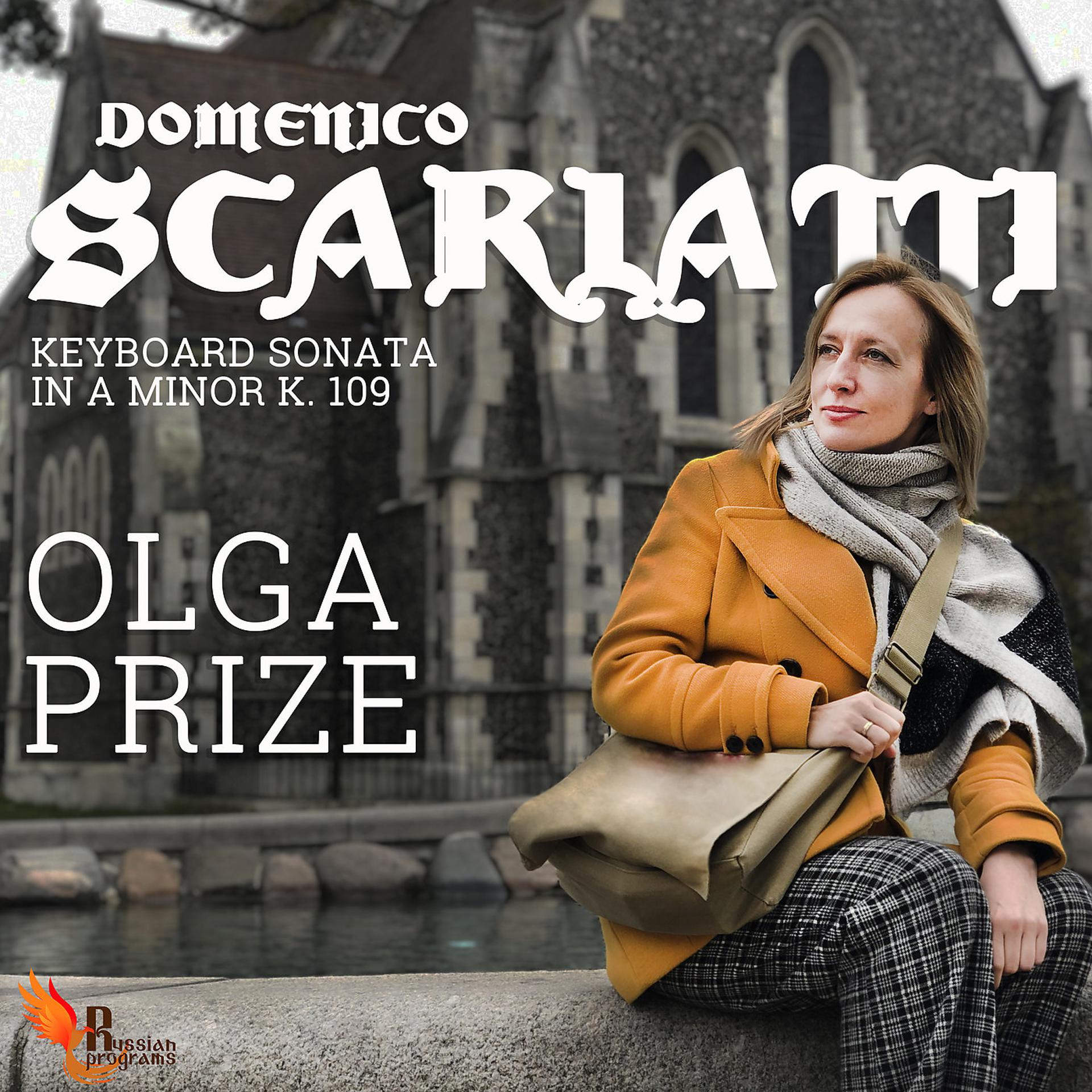 Постер альбома Domenico Scarlatti Keyboard Sonata in a Minor K. 109