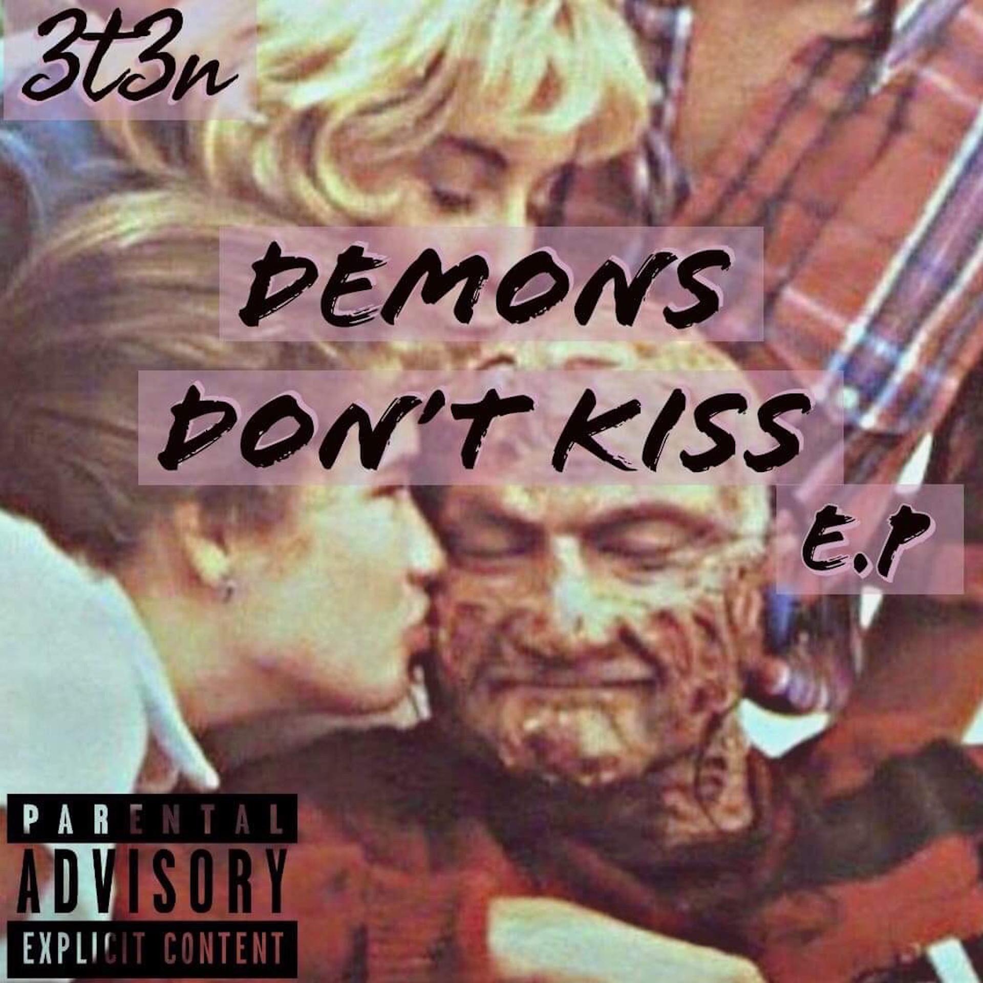 Постер альбома Demons Don't Kiss