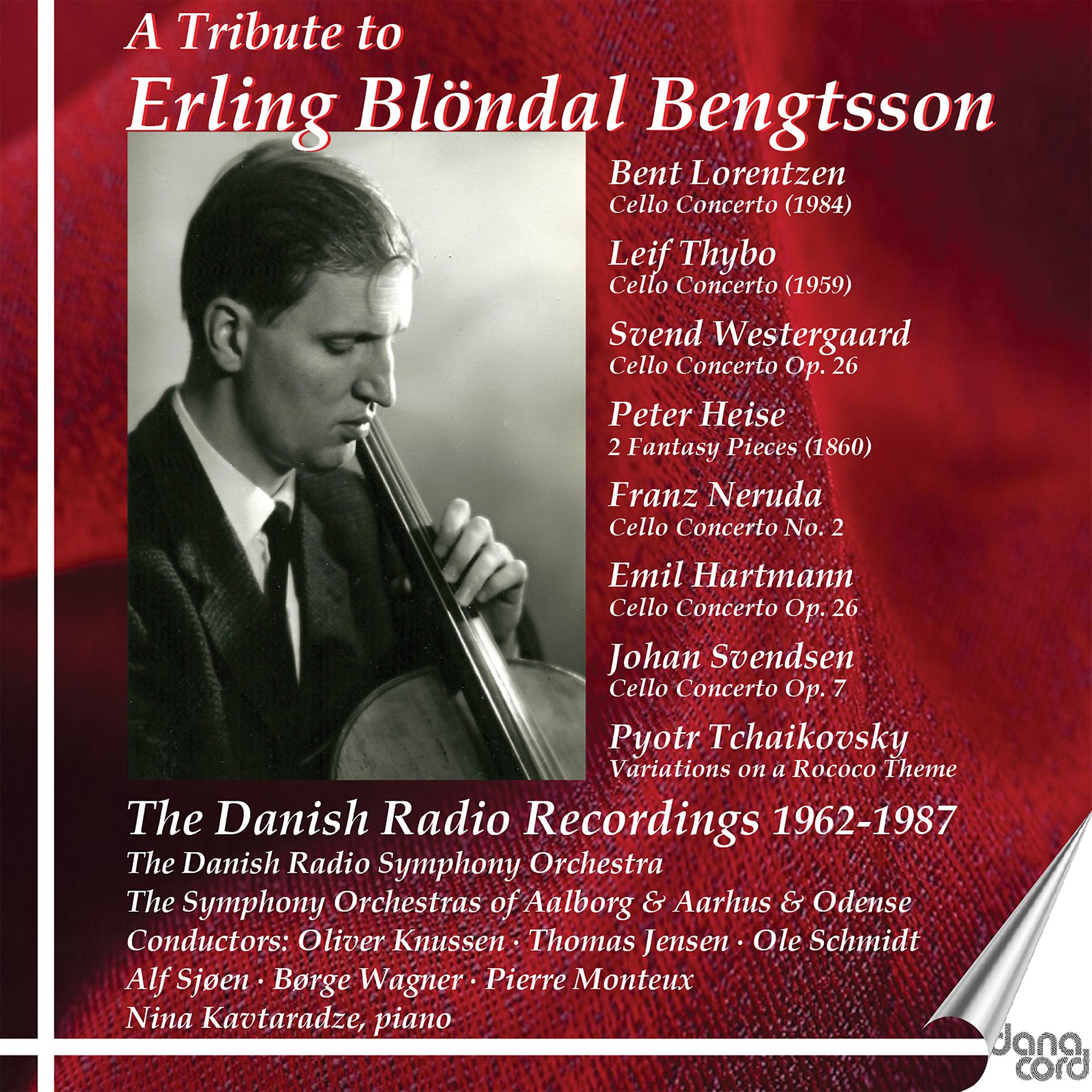 Постер альбома Erling Blöndal Bengtsson: The Danish Radio Recordings, Vol. 3