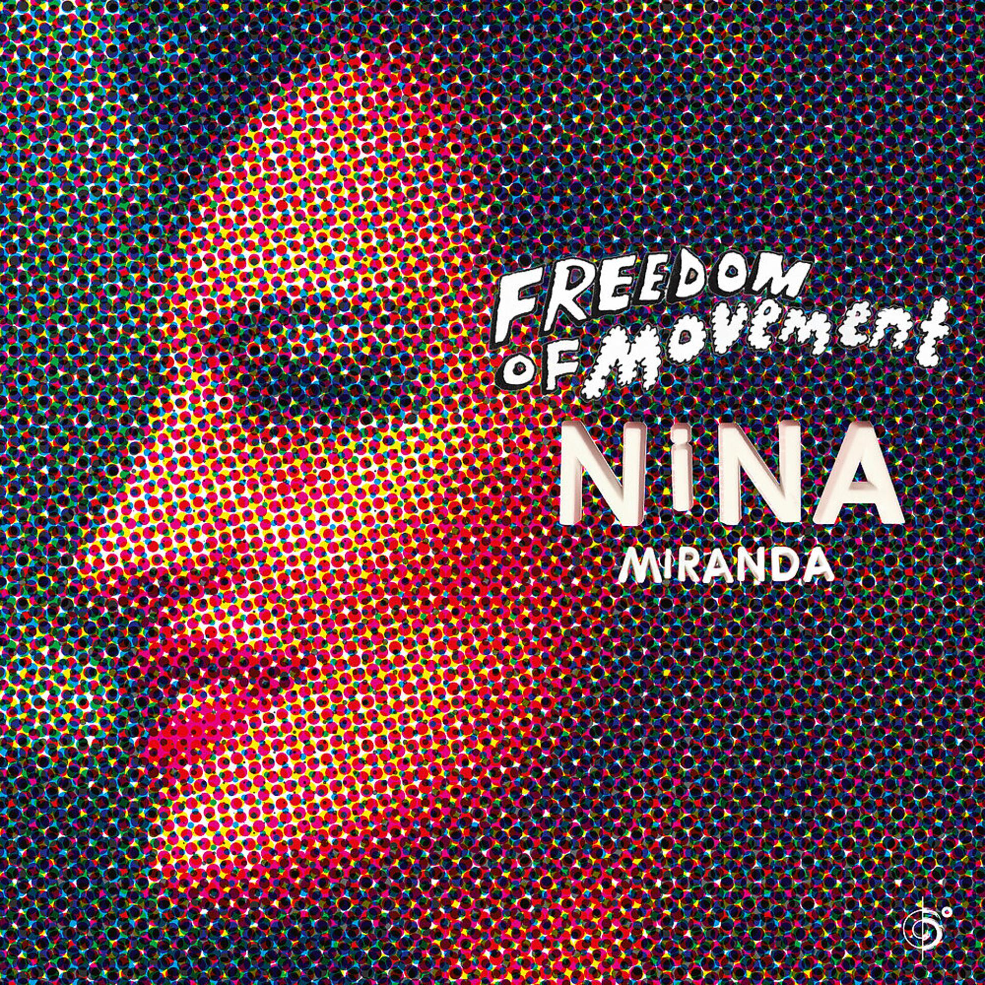 Постер альбома Freedom of Movement