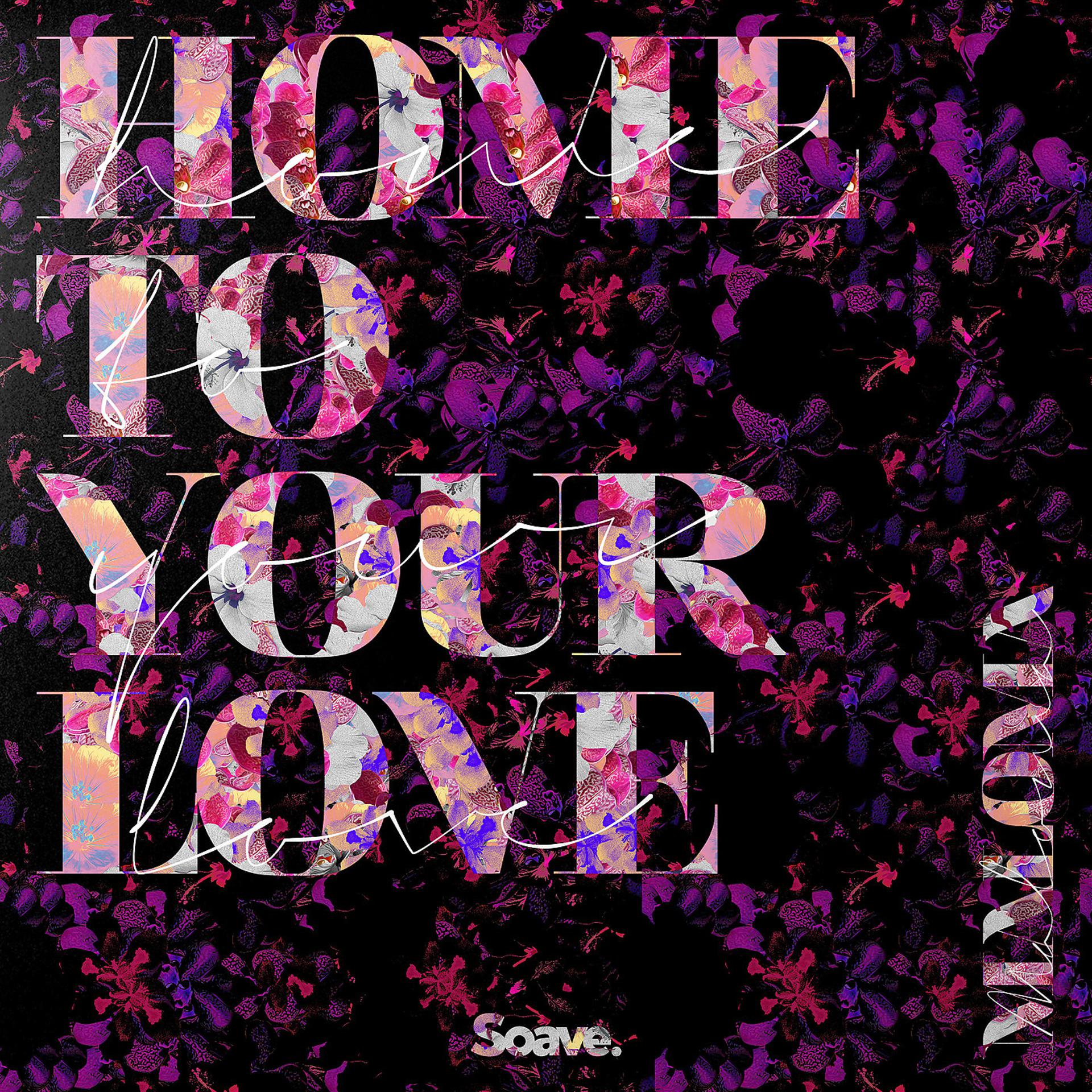Постер альбома Home to Your Love